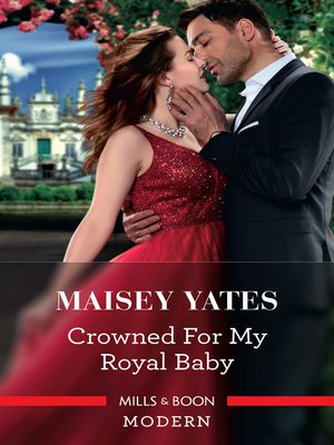 cover image of Crowned for My Royal Baby